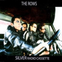 The Rows ySilver Radio Cassettez